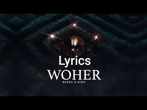 BOZZA X SIDO WOHER LYRICS