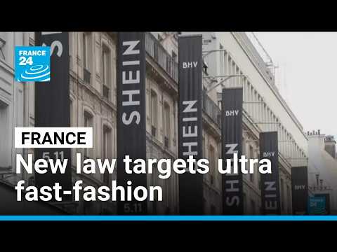 French parliament passes fast-fashion law to curb Shein and Temu