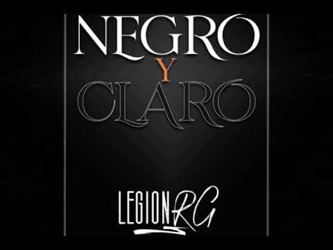Negro y claro | Legión RG