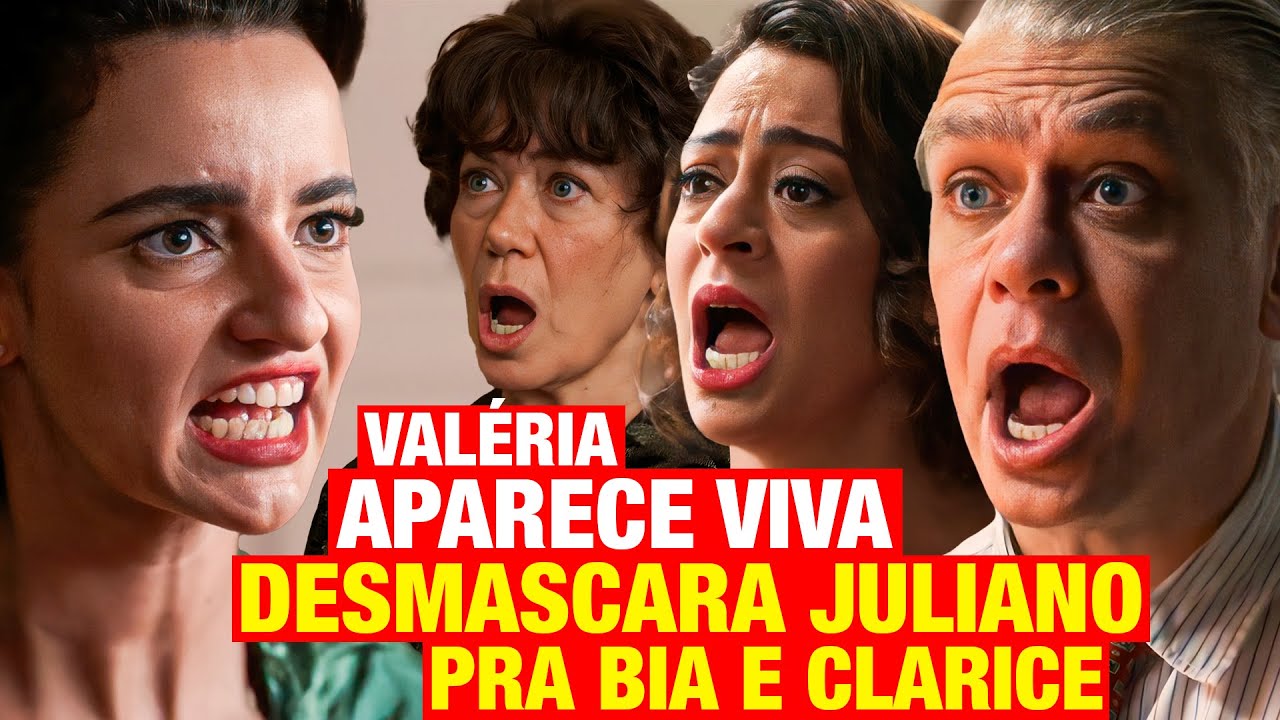 GAROTA DO MOMENTO: Valéria APARECE VIVA e DESMASCARA JULIANO pra Clarice e Bia