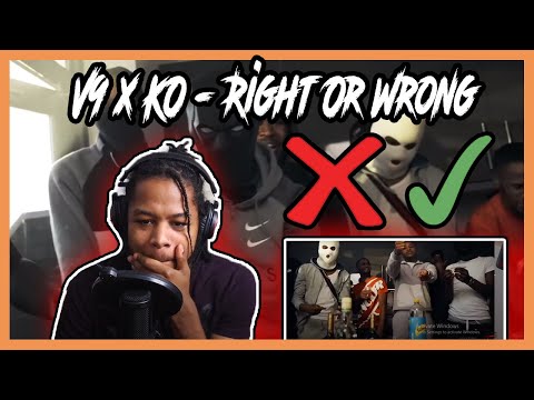 V9 x KO - Right Or Wrong [Music Video] REACTION