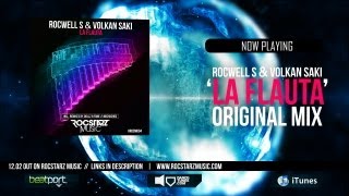 Rocwell S & Volkan Saki - La Flauta [Full EP/All remixes]