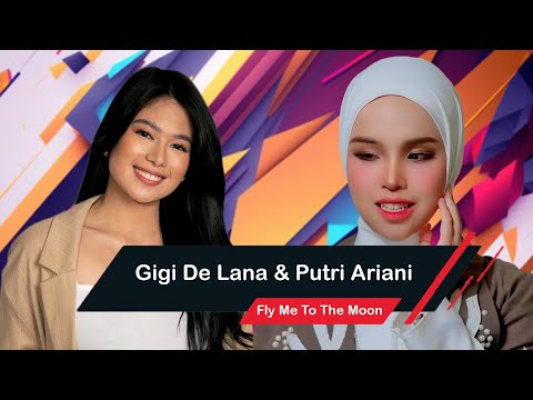 Gigi De Lana & Putri Ariani - Fly Me To the Moon Cover Reaction