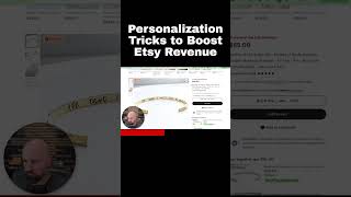 Personalization Tricks to Boost Etsy Revenue