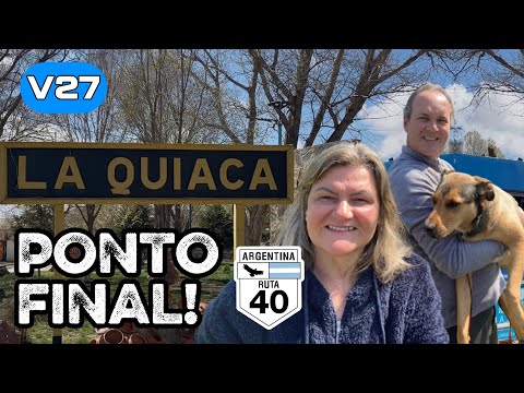 LA QUIACA, EXTREMO NORTE da ARGENTINA, no FIM da RUTA 40