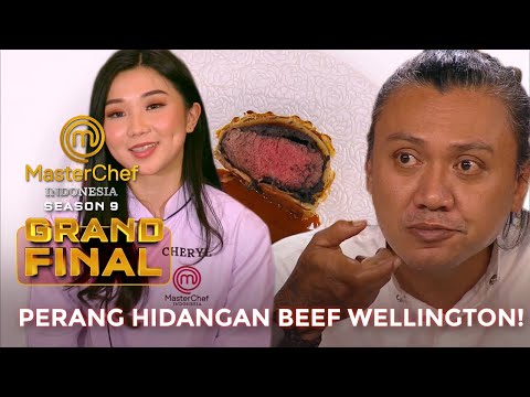 PERTANDINGAN KETAT! BEEF WELLINGTON SIAPA YANG TERBAIK? | GRANDFINAL | MASTERCHEF INDONESIA