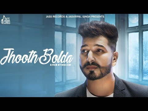 Jhooth Bolda — watch video