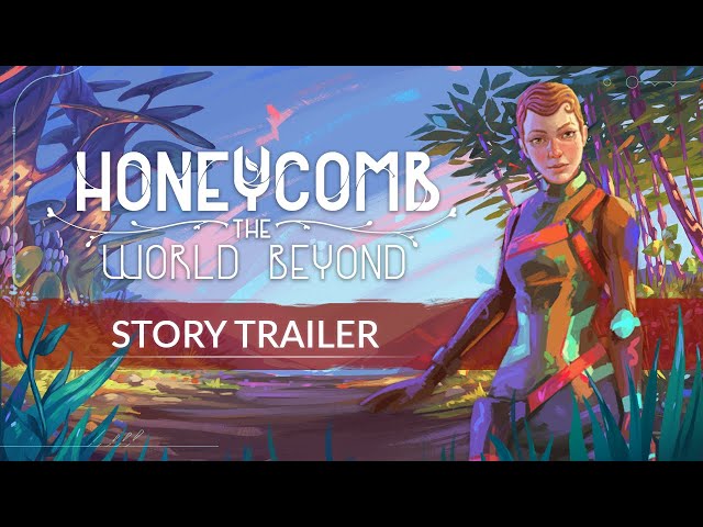 Video - Honeycomb: The World Beyond (PS5)