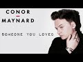 Someone You Loved - Conor Maynard (Loop Cover) - Lewis Capaldi Someone You Loved - Conor Maynard (Loop Cover) - Lewis Capaldi