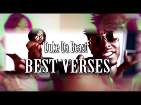 Duke Da Beast - BEST VERSES