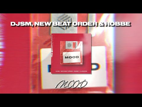 24kGoldn - Mood (Remix) DJSM, New Beat Order, Robbe
