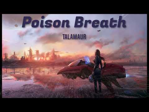 TALAMAUR - POISON BREATH