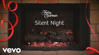 Silent Night feat. Reba McEntire &amp; Trisha Yearwood (Kelly&#39;s &#39;Wrapped in Red&#39; Yule Log S...