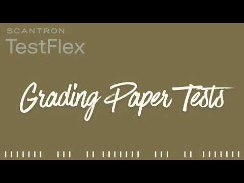 Grading Paper Tests In Testflex