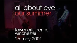 All About Eve - Our Summer - 26/05/2001 - Winchester Tower Arts Centre