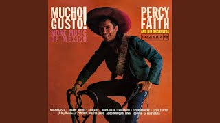 Percy Faith & His Orchestra - Mucho Gusto video