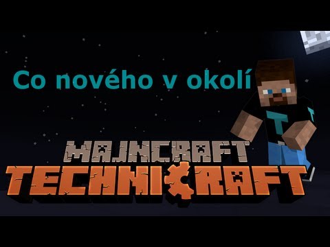 TechniCraft - #2 co nového v okolí