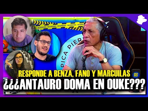 ANTAURO HUMALA EN OUKE | FANODRIC SE VA EN CALDO, RESPONDE A BENZA Y MÁS