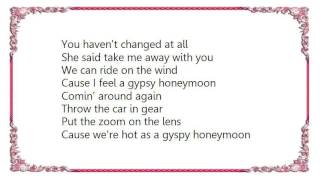 Collin Raye - Gypsy Honeymoon Lyrics