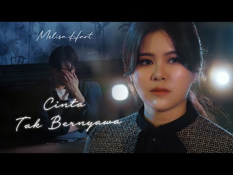 MELISA HART - CINTA TAK BERNYAWA (OFFICIAL MUSIC VIDEO)