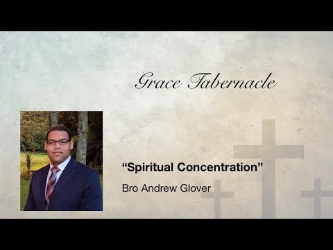 Bro Andrew Glover | Spiritual Concentration (Concentrated On The Attraction) | 1-14-26