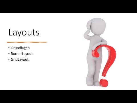 Java Swing Kurs auf deutsch:  Layout - Teil 4