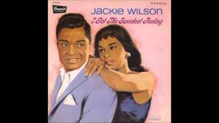 The Sweetest Feeling - Jackie Wilson (better sound)