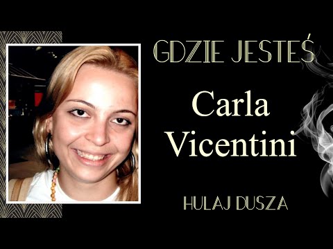 Gdzie jesteś? Carla Vicentini -  Kim był Antonio? - Hulaj Dusza
