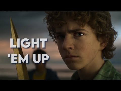 Percy Jackson || Light 'Em Up