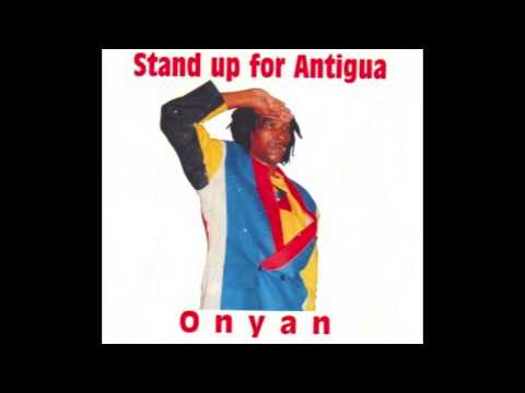 ONYAN - STAND UP FOR ANTIGUA