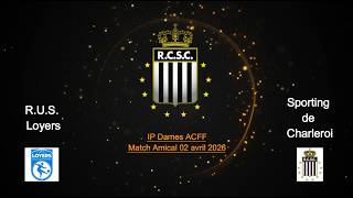IP Dames R.U.S. Loyers contre Sporting de Charleroi