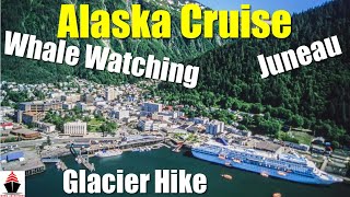 Juneau Whale Watching & Mendenhall Glacier | Norwegian Spirit | Alaska Cruise | Excursion