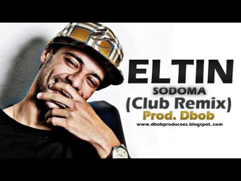 Eltin - Sodoma [Prod. Dbob]