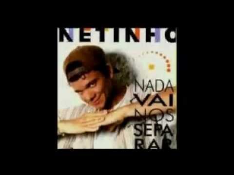 NETINHO - jeito diferente