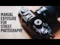 A BETTER Way To Shoot In Manual (Street Photography)