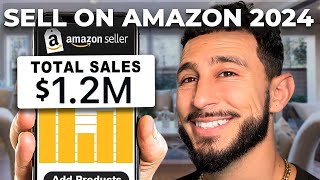 How to Sell on Amazon in 2024 (Beginners Guide)