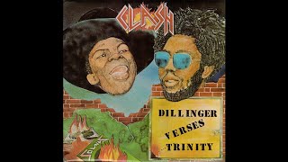 Dillinger Verses Trinity  ‎– Clash (FULL ALBUM) REGGAE!! DUB!! DJ!!! 1977