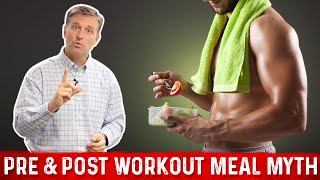 The Pre and Post Workout Meal Myth – DO
