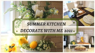 Summer Kitchen Decorate with Me 2021 | Cozy Cottage Modern Farmhouse Style | Summer Kitchen Decor