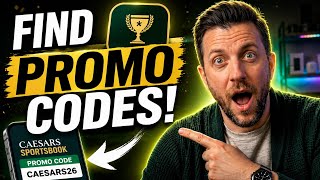How to Find Caesars Sportsbook Promo Codes (Full Guide 2026)