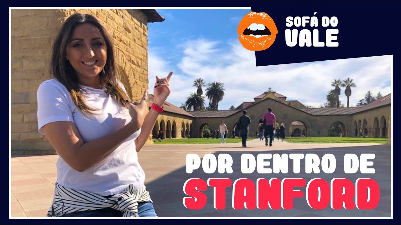 Conheça STANFORD: uma das melhores universidades do mundo!