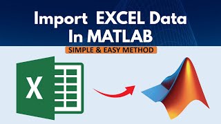 How to Import Data from Excel to Matlab