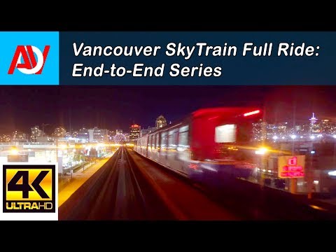 Vancouver SKYTRAIN FULL RIDE: REAR SEAT VIEW, EXPO LINE TO PRODUCTION WAY-UNIVERSITY End-to-End - 4K