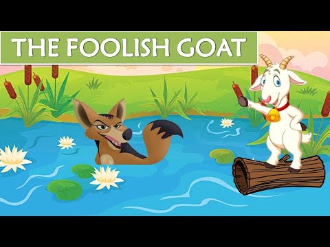 THE GOAT AND THE JACKAL | THE FOOLISH GOAT | Moral stories for kids | Panchatantra tales