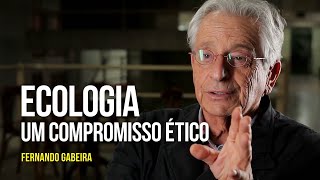 Ecologia: um compromisso ético