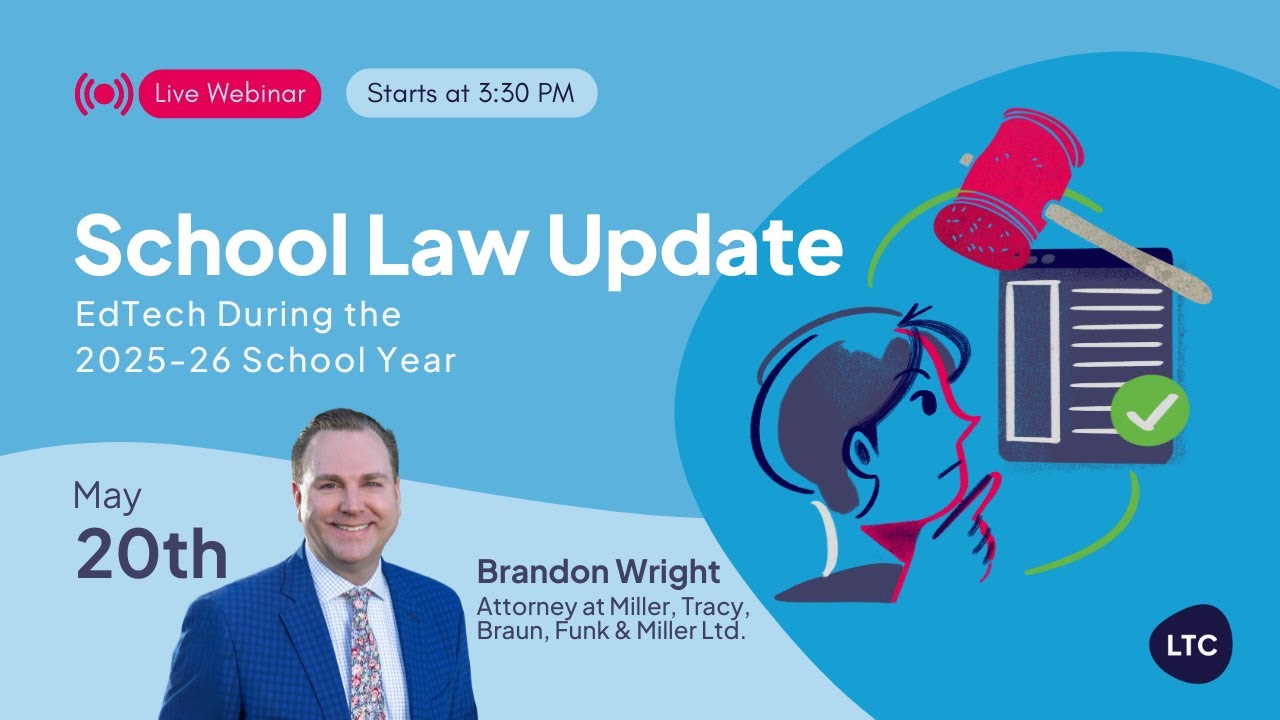 School Law Update: EdTech During the 2025-26 School Year