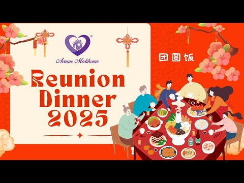 CNY Reunion Dinner 2025 @ Bayan Lepas Branch