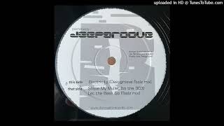 Deepgroove – Let The Bass Go (Toolz Mix)
