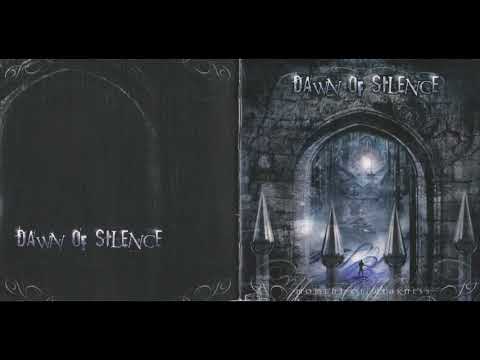 Dawn Of Silence - Moment Of Weakness (2006) Full album