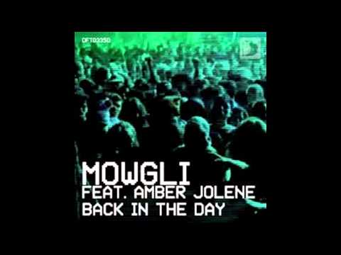 house - mowgli ft. amber jolene - back in the day - house